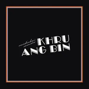 Khruangbin - Mordechai Remixes (2021) [Official Digital Download 24/96]