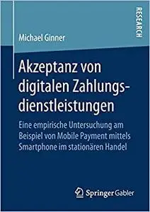 Akzeptanz von digitalen Zahlungsdienstleistungen (Repost)