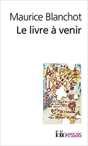 Le livre à venir - Maurice Blanchot