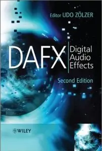 DAFX: Digital Audio Effects, 2nd Edition (repost)