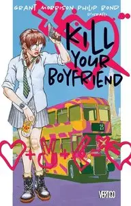 Kill Your Boyfriend 01 (1998) (2nd printing)
