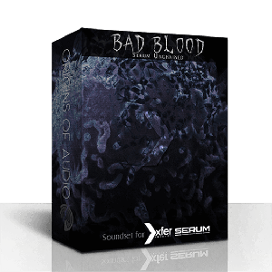 Origins of Audio Bad Blood Serum Unchained Soundset for Serum WAV FXP