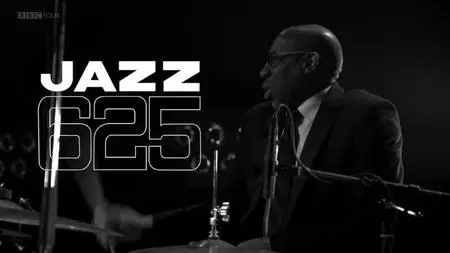 BBC - Jazz 625 Live: For One Night Only (2019)