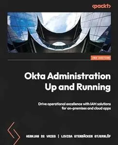 Okta Administration Up and Running