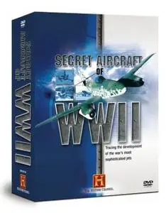 History Channel - History Undercover: Secret Aircraft of WWII (2004)