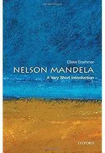 Nelson Mandela: A Very Short Introduction [Repost]
