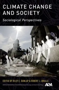 Climate Change and Society: Sociological Perspectives (repost)