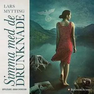 «Simma med de drunknade» by Lars Mytting
