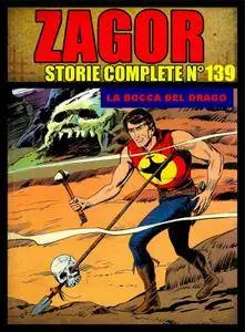 Zagor – Storie Complete N. 139 - La Bocca del Drago