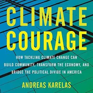 Climate Courage [Audiobook]