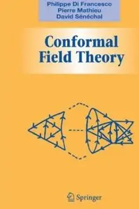 Conformal Field Theory
