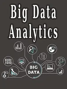 Big Data Analytics: big data ,big data at work ,big data systems