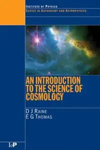 An Introduction to the Science of Cosmology [Repost]