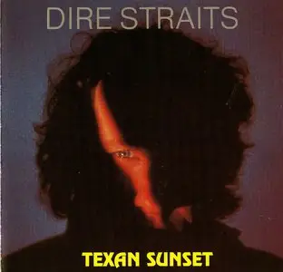 DIRE STRAITS : TEXAN SUNSET (1985) soundboard bootleg