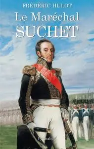 Frédéric Hulot, "Le Maréchal Suchet"