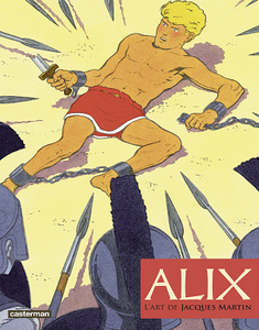 Alix, l’art de Jacques Martin (2018)