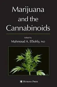 Marijuana and the Cannabinoids