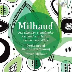 Orchestra of Radio Luxembourg, Darius Milhaud - Milhaud: Orchestral Music (2014)