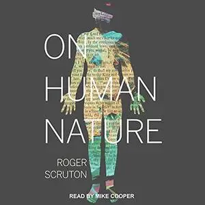 On Human Nature [Audiobook]