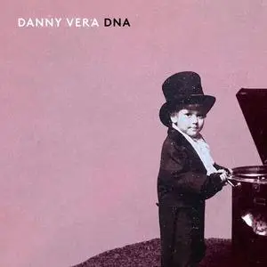 Danny Vera - DNA (2023)