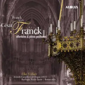 Elke Völker - Franck: ...avant César Franck (2017)