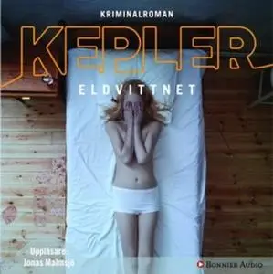 «Eldvittnet» by Lars Kepler
