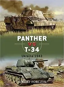 Panther vs T-34: Ukraine 1943 (Duel) [Repost]