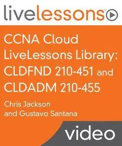 CCNA Cloud Library: CLDFND 210-451 and CLDADM 210-455