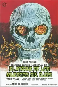 Return of the Evil Dead / El ataque de los muertos sin ojos (1973)