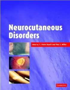 Neurocutaneous Disorders (Repost)