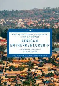 African Entrepreneurship: Challenges and Opportunities for Doing Business (Repost)
