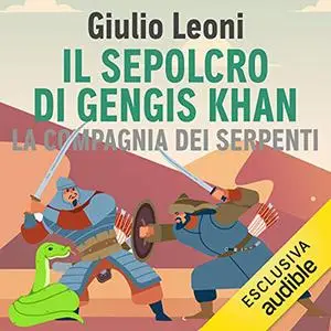 «Il sepolcro di Gengis Khan» by Giulio Leoni