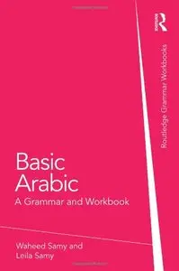 Basic Arabic: A Grammar and Workbook