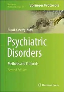 Psychiatric Disorders: Methods and Protocols