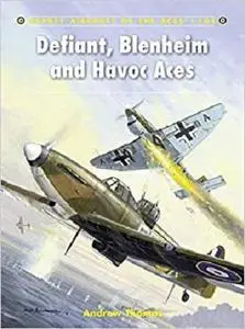 Defiant, Blenheim and Havoc Aces (Aircraft of the Aces)