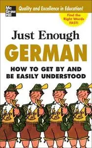 Just Enough German