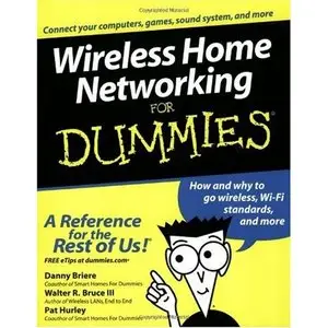 Wireless Home Networking for Dummies (Repost)   