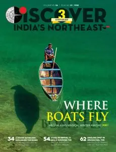 Discover India's Northeast - January/February 2019