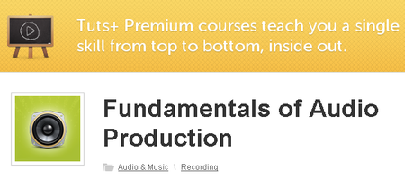 Tutsplus - Fundamentals of Audio Production (2012)