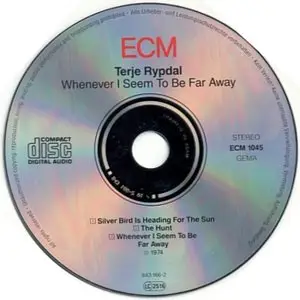 Terje Rypdal - Whenever I Seem To Be Away (1974) {ECM 1045}