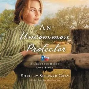 «An Uncommon Protector» by Shelley Shepard Gray