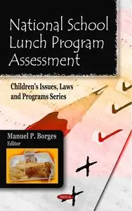 National School Lunch Program Assessment (repost)