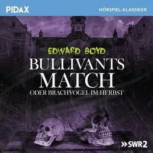 «Bullivants Match oder Brachvogel im Herbst» by Edward Boyd