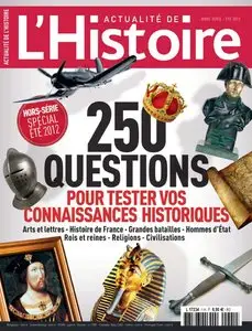Actualité de l'Histoire Hors-Série 1 - Eté 2012
