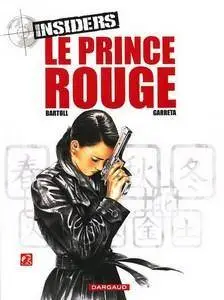 Insiders - Tome 8 - Le prince rouge (Repost)