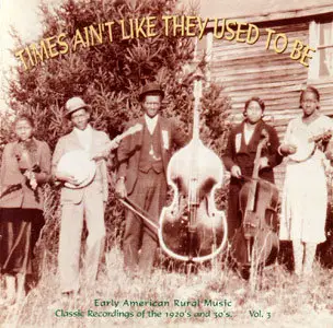 VA - Times Ain't Like They Used to Be Vol.3 (1999)