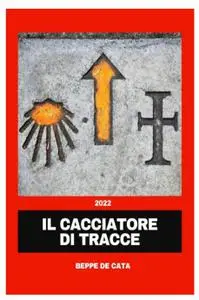 IL CACCIATORE DI TRACCE