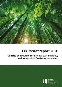«EIB Impact Report 2020» by European Investment Bank