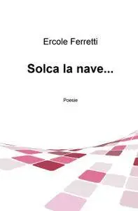 Solca la nave…