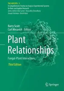 Plant Relationships: Fungal-Plant Interactions